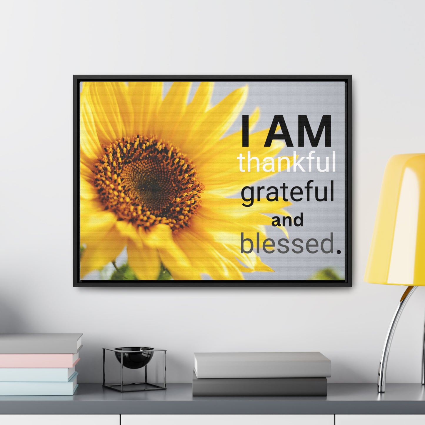 Christian Wall Art: I am Thankful, Grateful and Blessed (Floating Frame)
