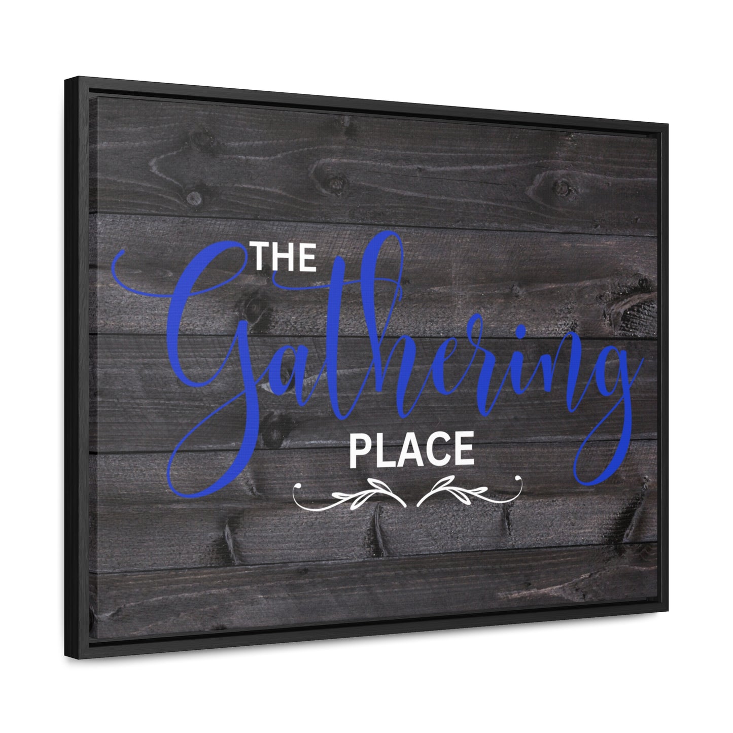 Christian Wall Art: The Gathering Place (Floating Frame)