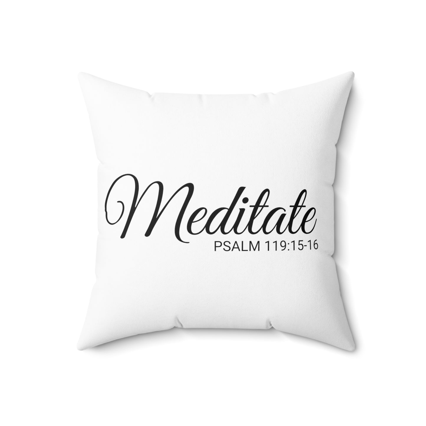 Scripture Meditate Psalm 119:15-16 Bible Verse Pillow