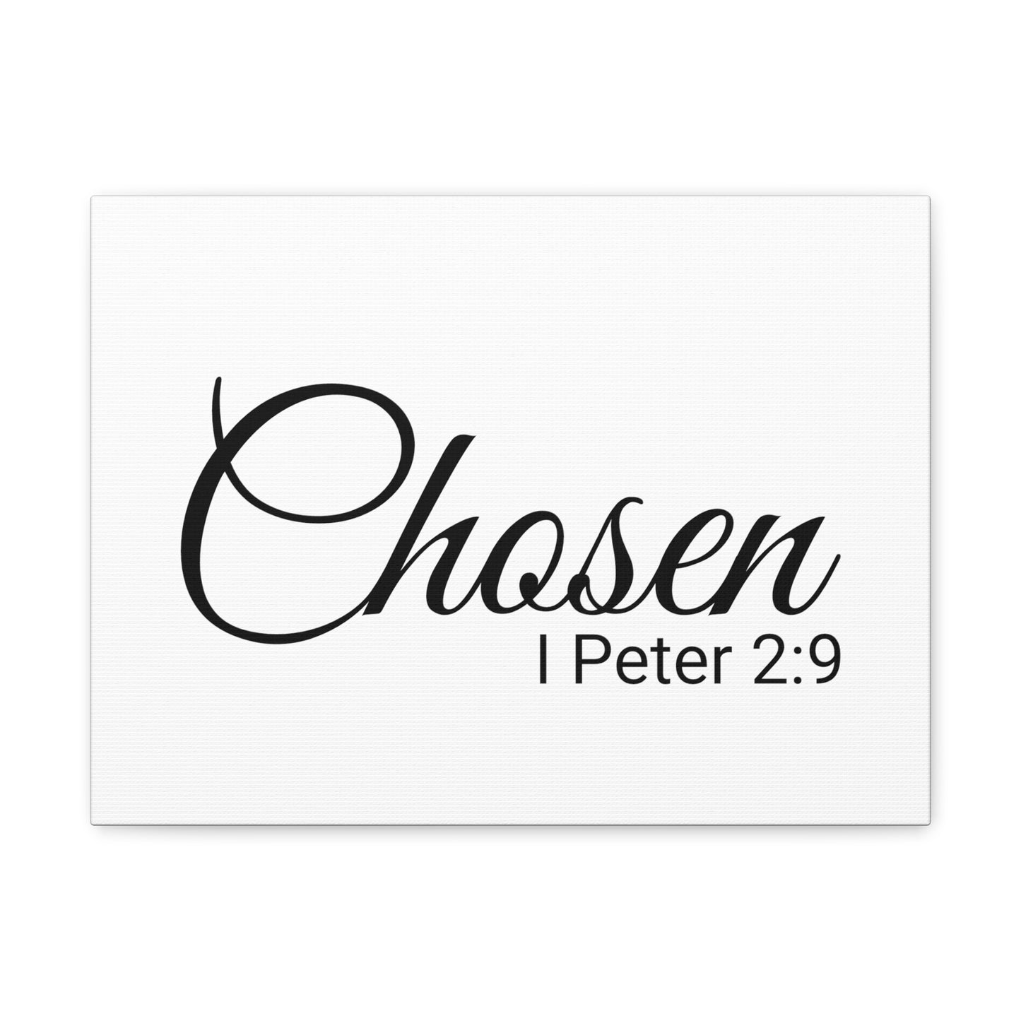 Christian Wall Art "Chosen" Verse I Peter 2:9 - Ready to Hang Unframed