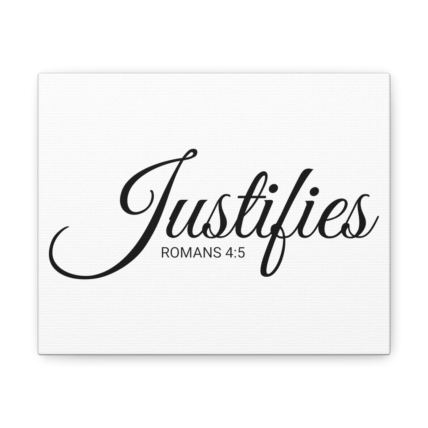 Christian Wall Art "Justifies" Verse Romans 4:5 Ready to Hang Unframed