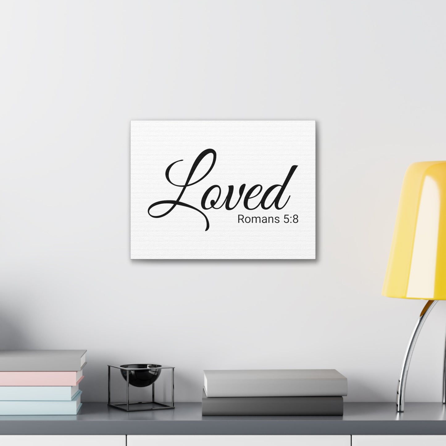 Christian Wall Art "Loved" Verse Romans 5:8 Ready to Hang Unframed