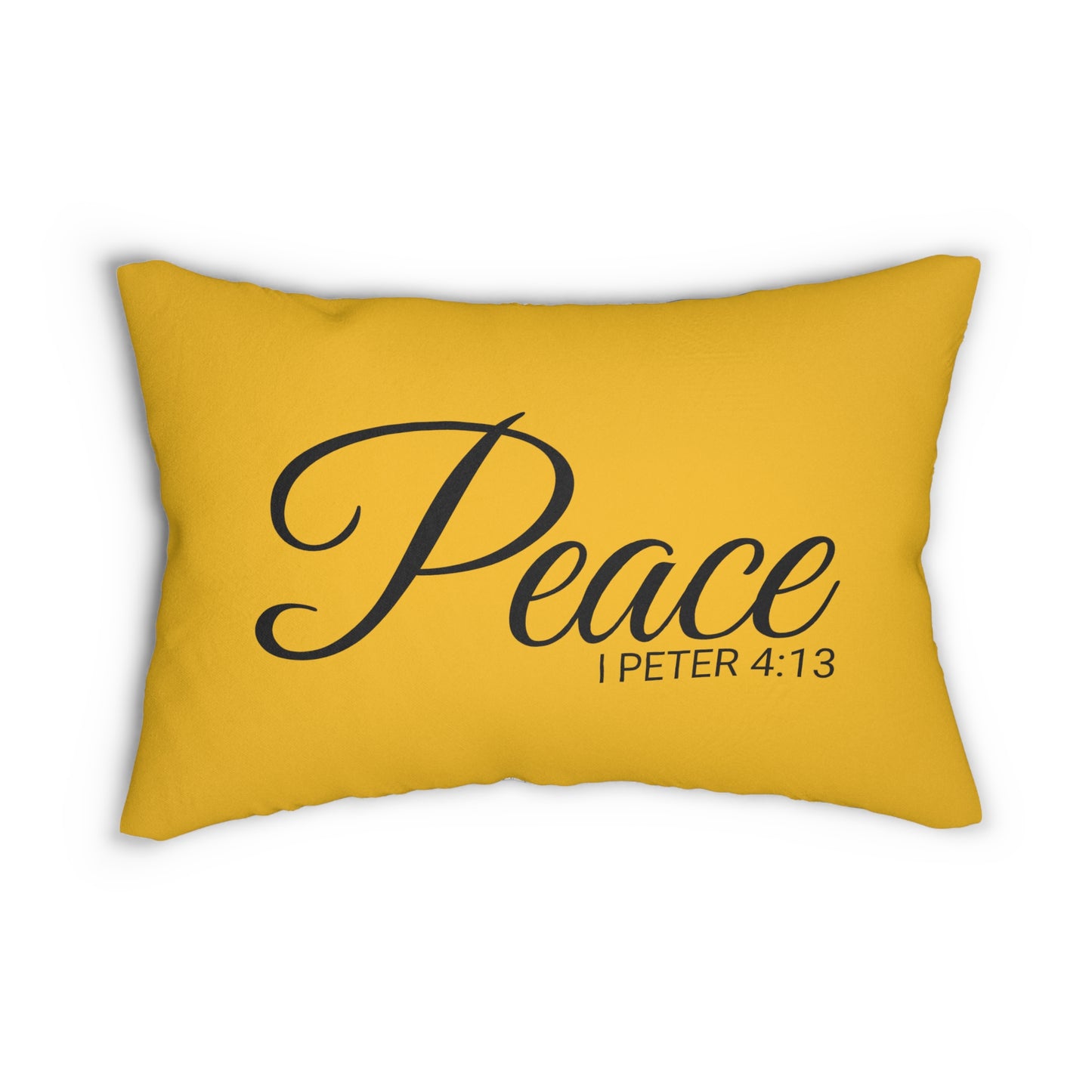 Scripture Walls Peace I Peter 4:13 Bible Verse Pillow