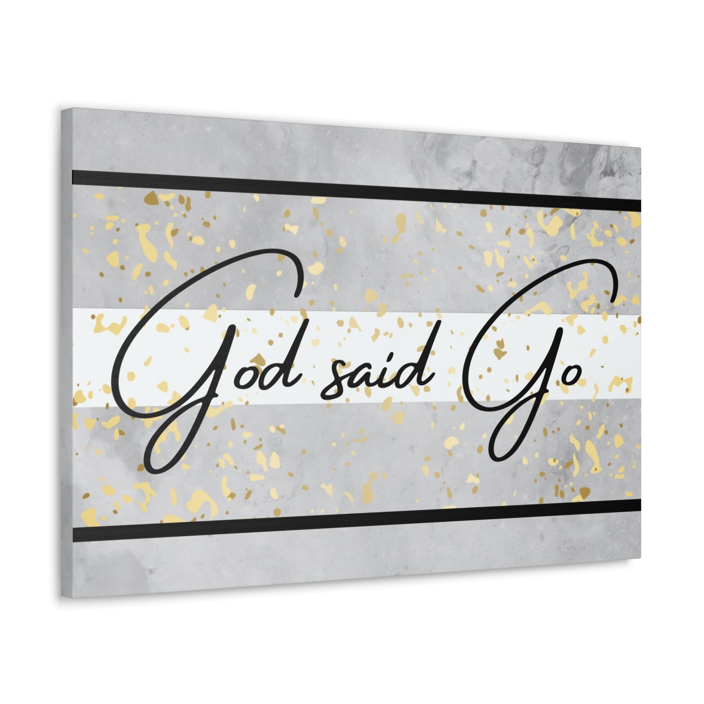 Christian Wall Art: God said Go (Wood Frame Ready to Hang)