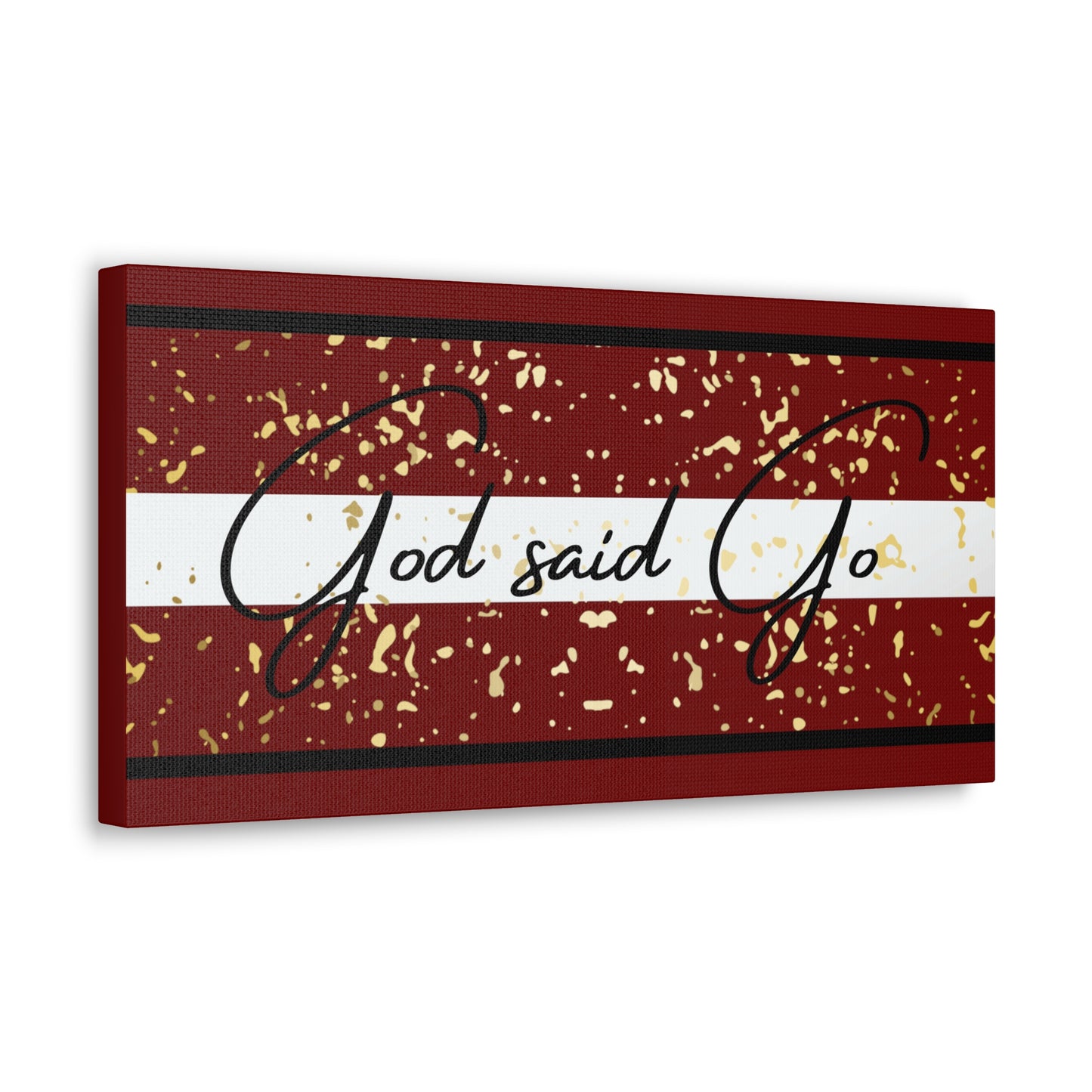 Christian Wall Art: God said Go (Wood Frame Ready to Hang)