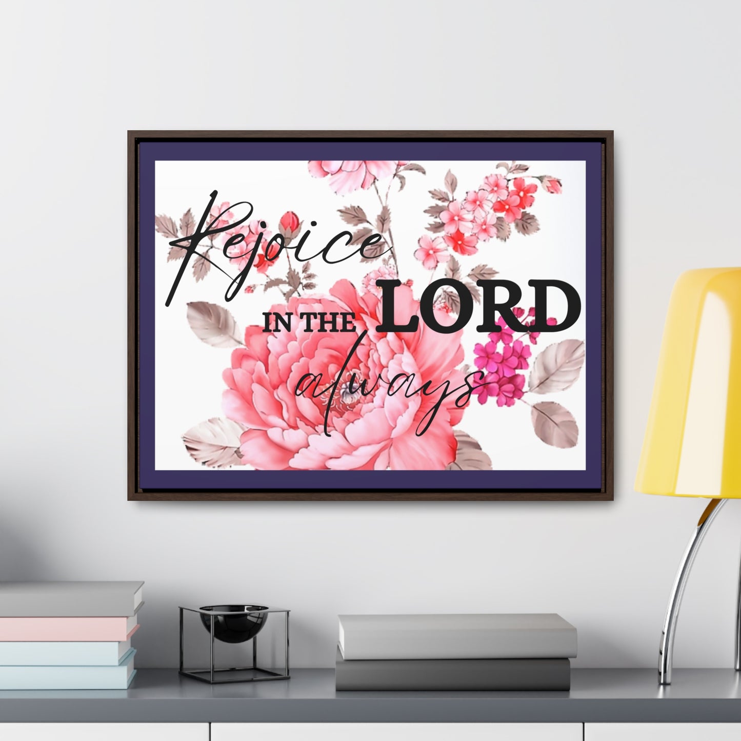 Christian Wall Art: Rejoice in the Lord (Floating Frame)