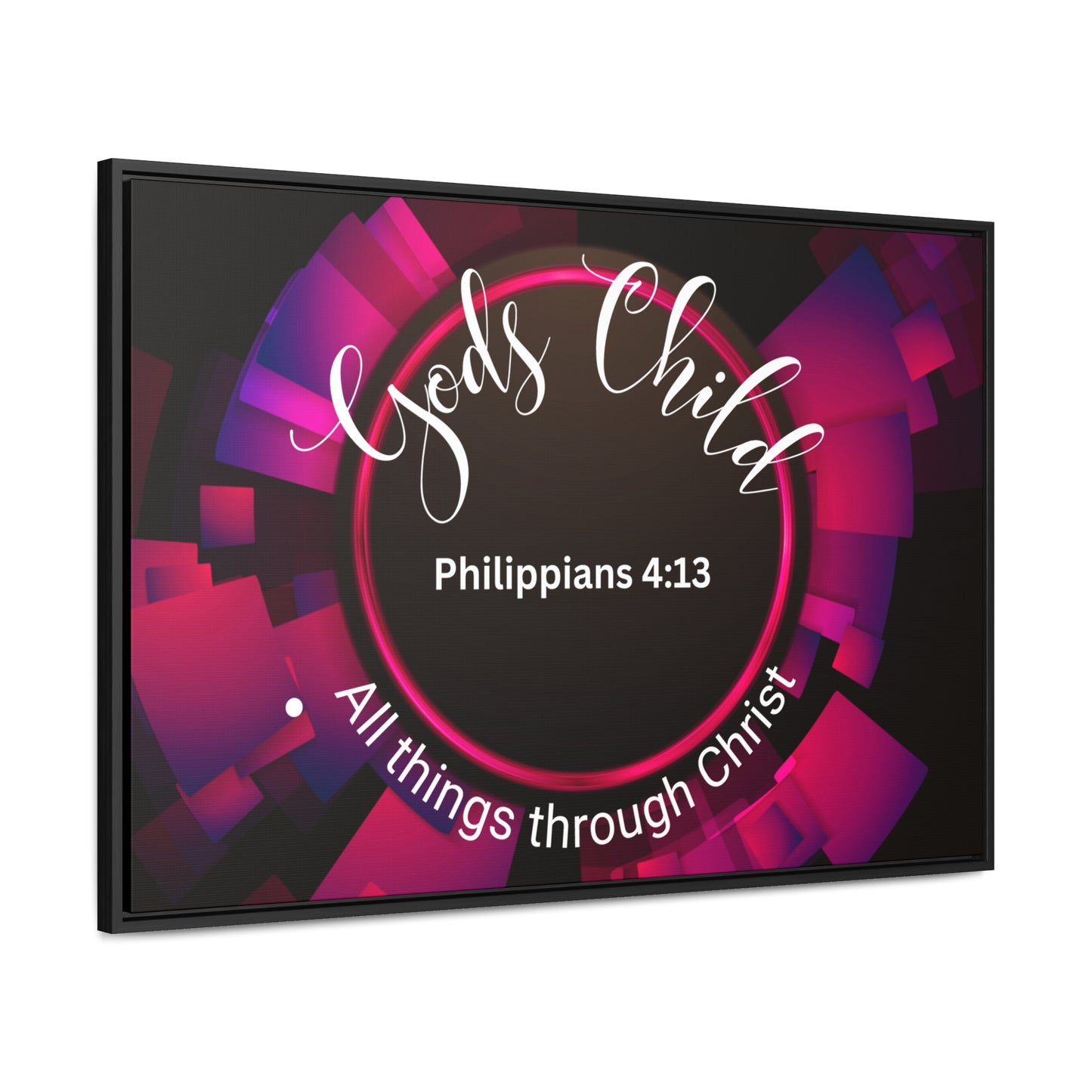 Christian Wall Art: Scripture Philippians 4:13 All thing through Christ/Gods Child (Floating Frame)