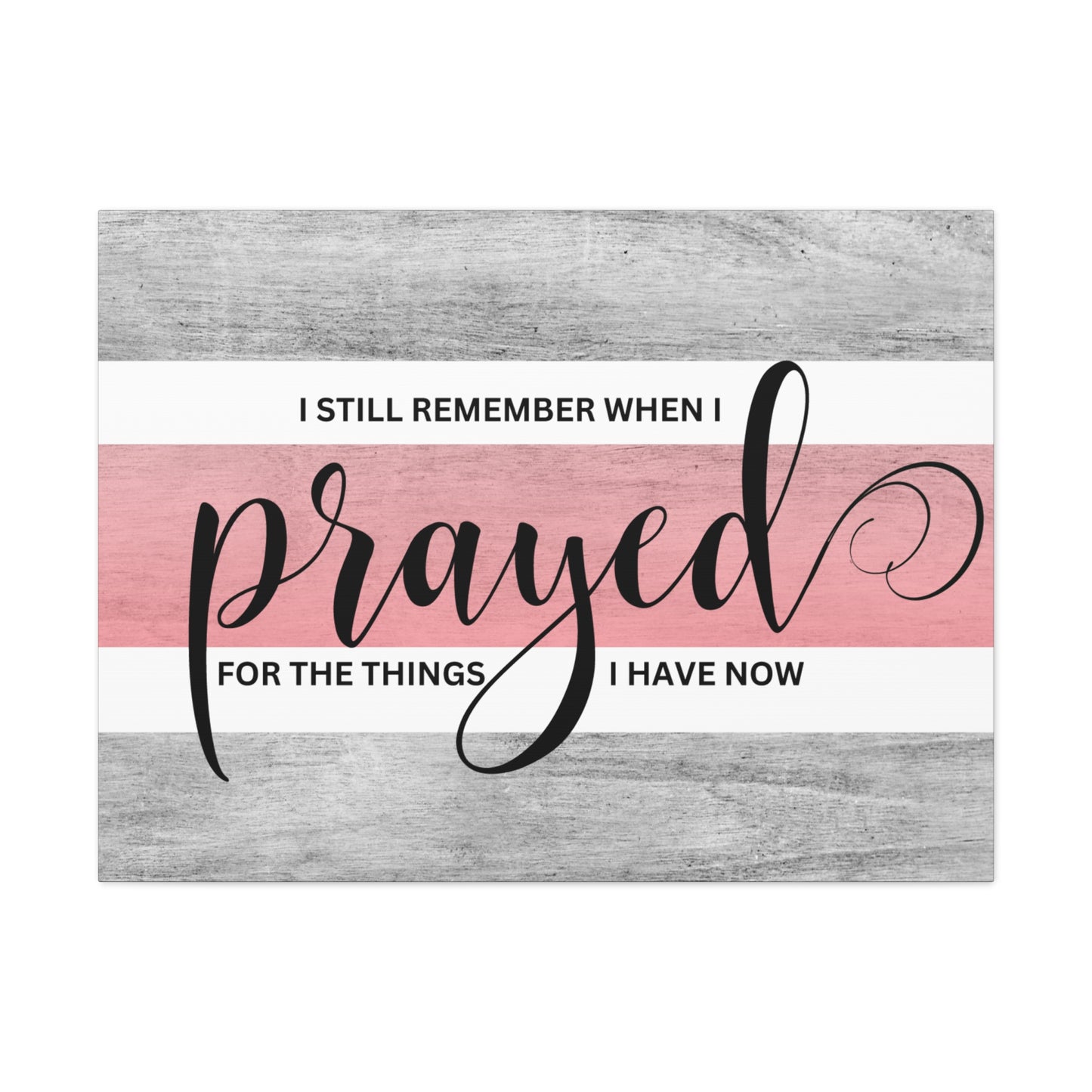 Christian Wall Art: Prayed For (Wood Frame Ready to Hang)