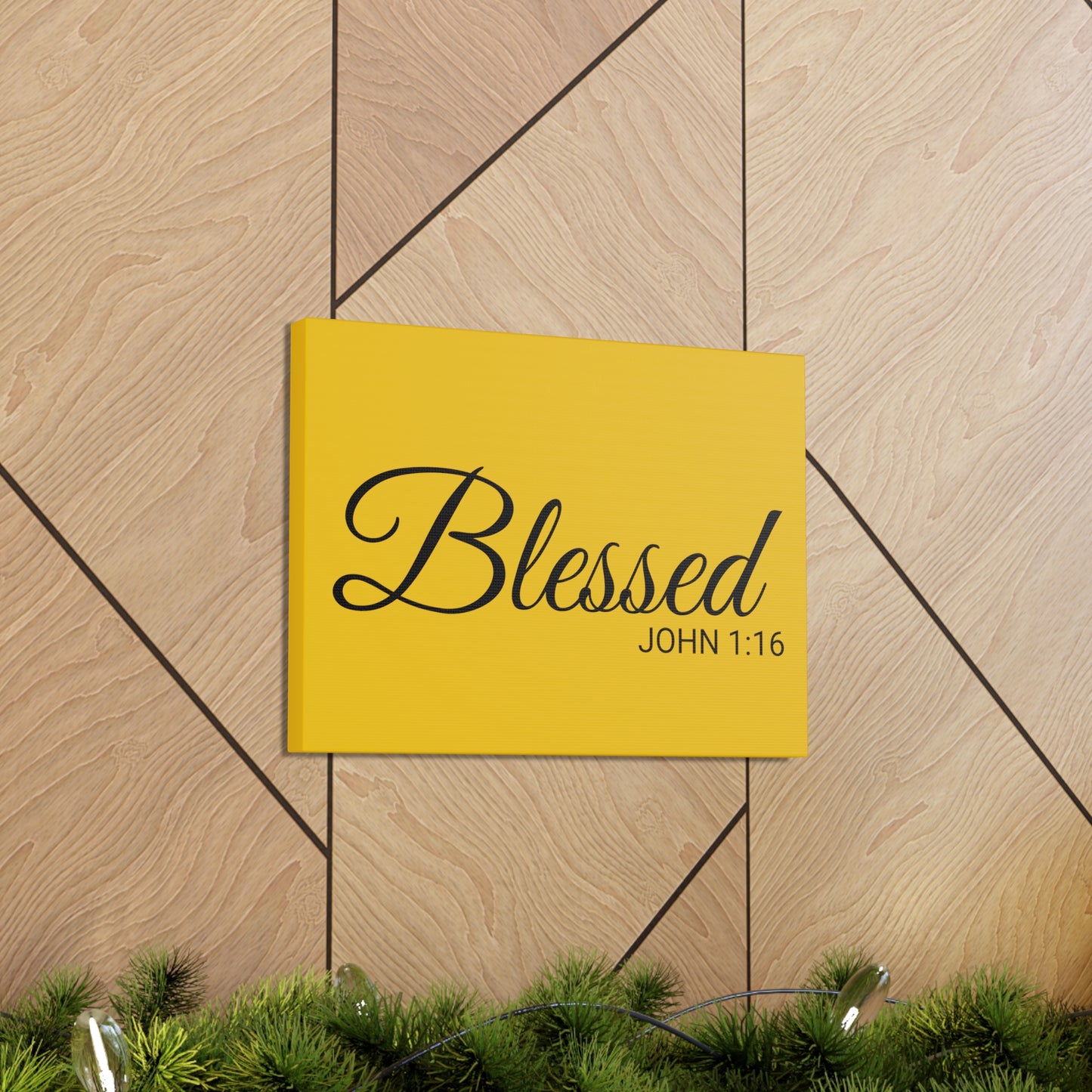 Christian Wall Art "Blessed" Verse John 1:16 - Ready to Hang Unframed