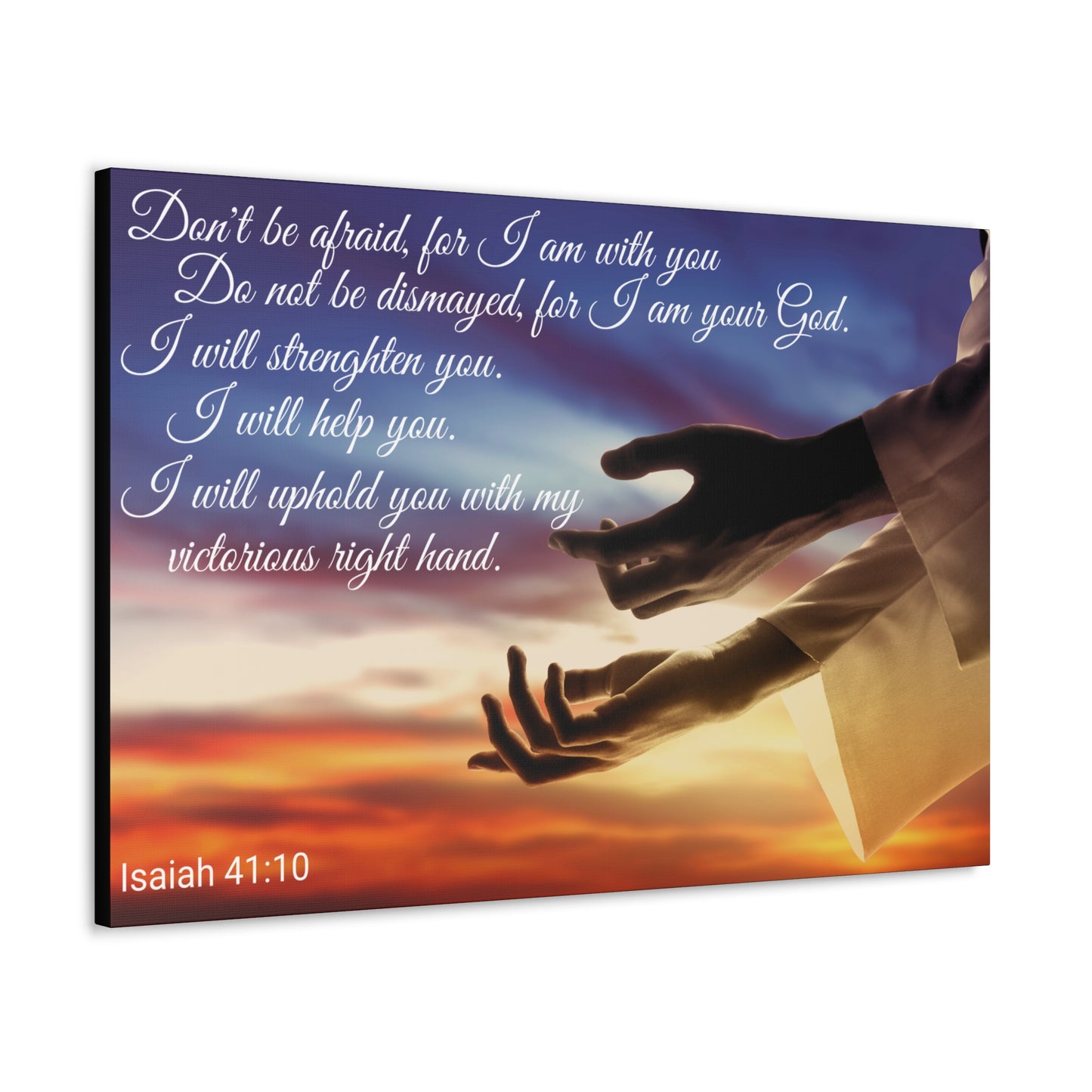 Christian Wall Art: Scripture Isaiah 41:10 (Wood Frame Ready to Hang)