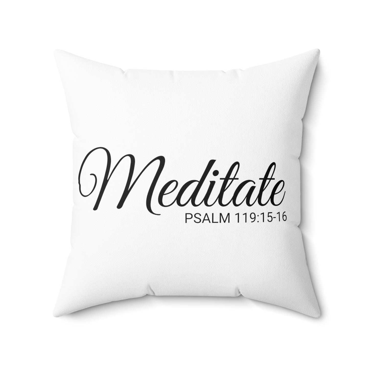 Scripture Meditate Psalm 119:15-16 Bible Verse Pillow