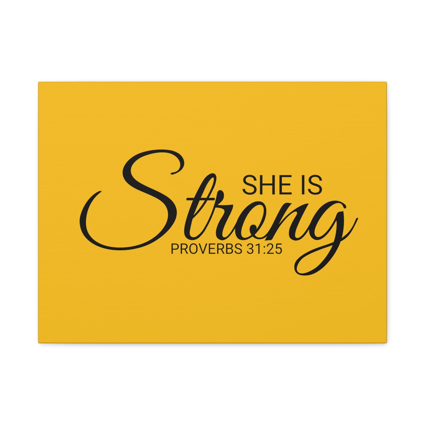 Christian Wall Art "She is Strong" Verse Proverbs 31:25 Ready to Hang Unframed