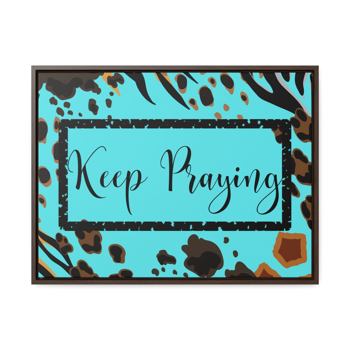 Christian Wall Art: Keep Praying (Floating Frame)