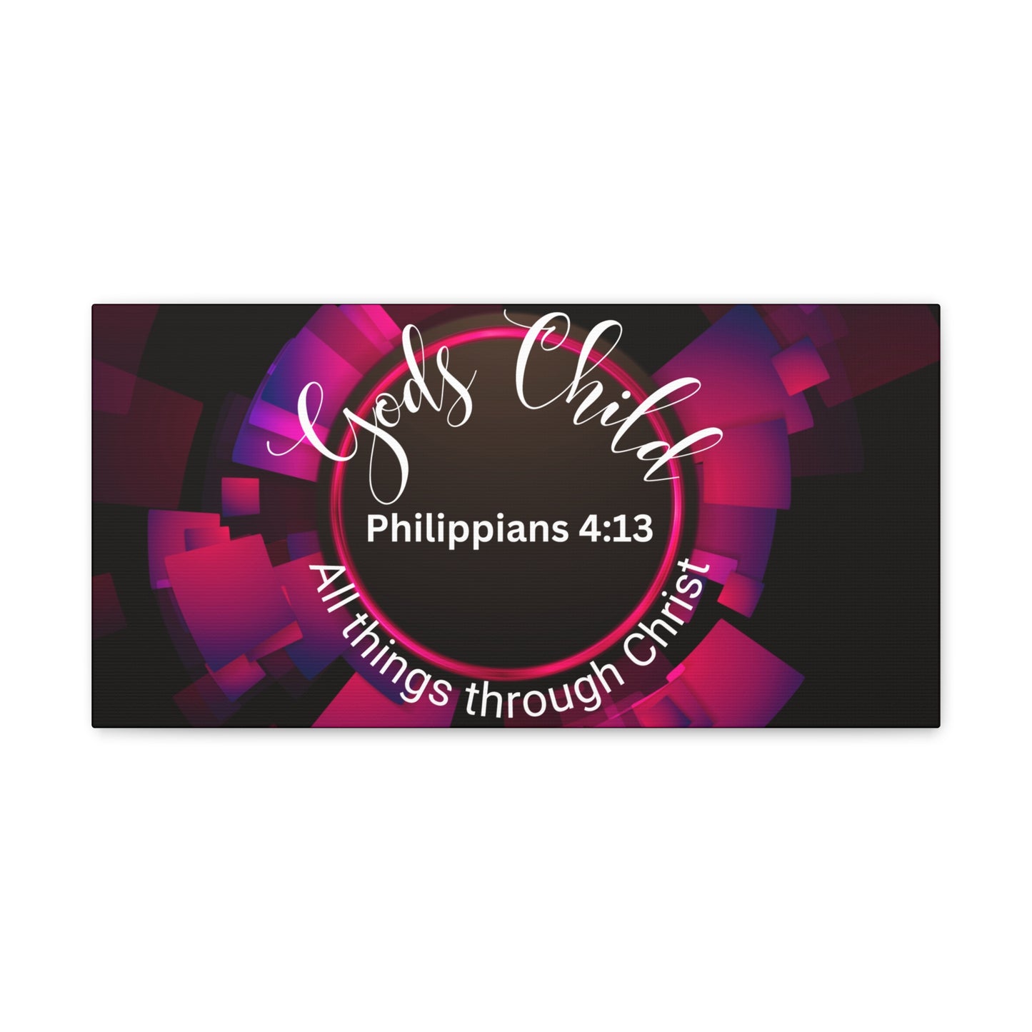 Christian Wall Art: Scripture Philippians 4:13 All thing through Christ/Gods Child (Wood Frame Ready to Hang)