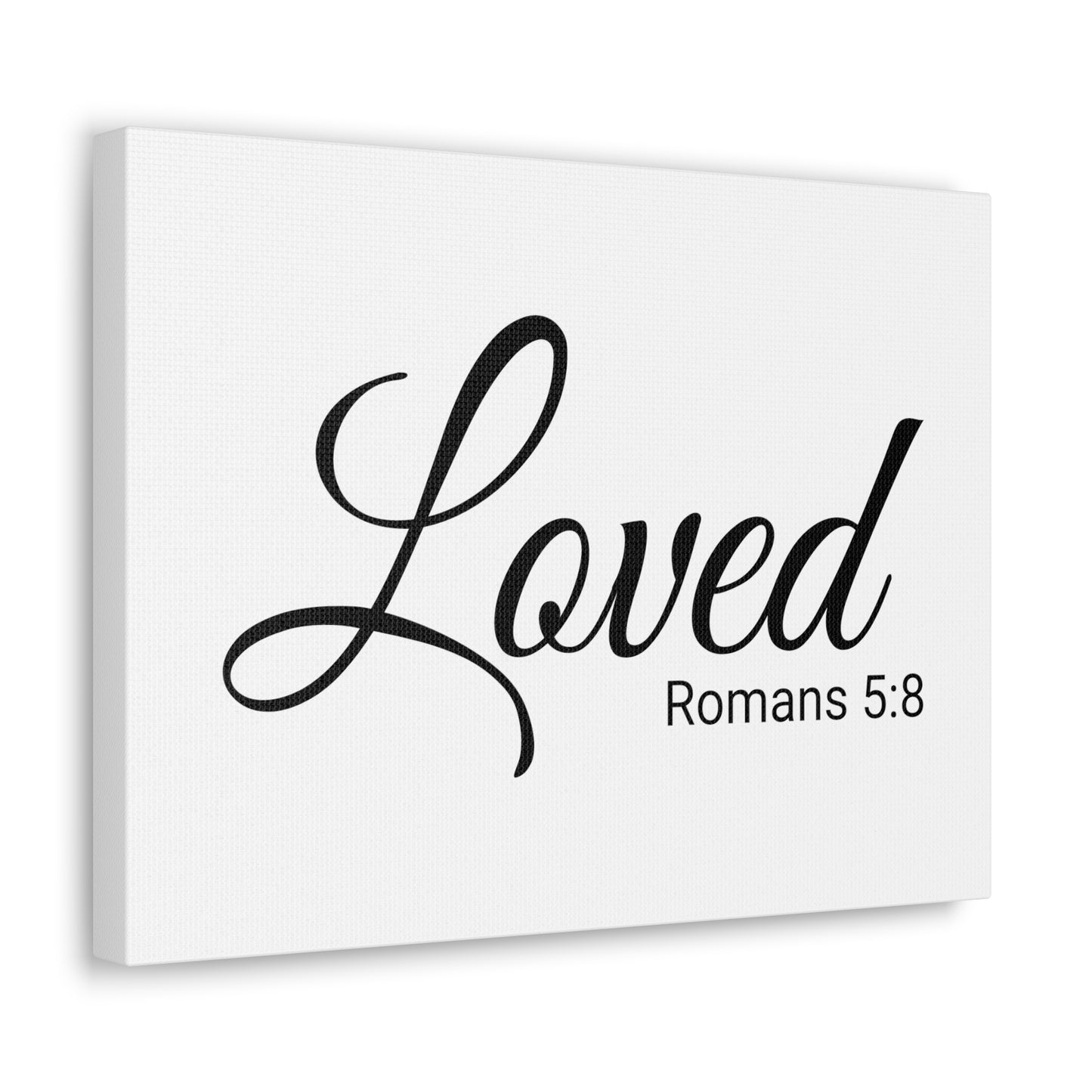 Christian Wall Art "Loved" Verse Romans 5:8 Ready to Hang Unframed