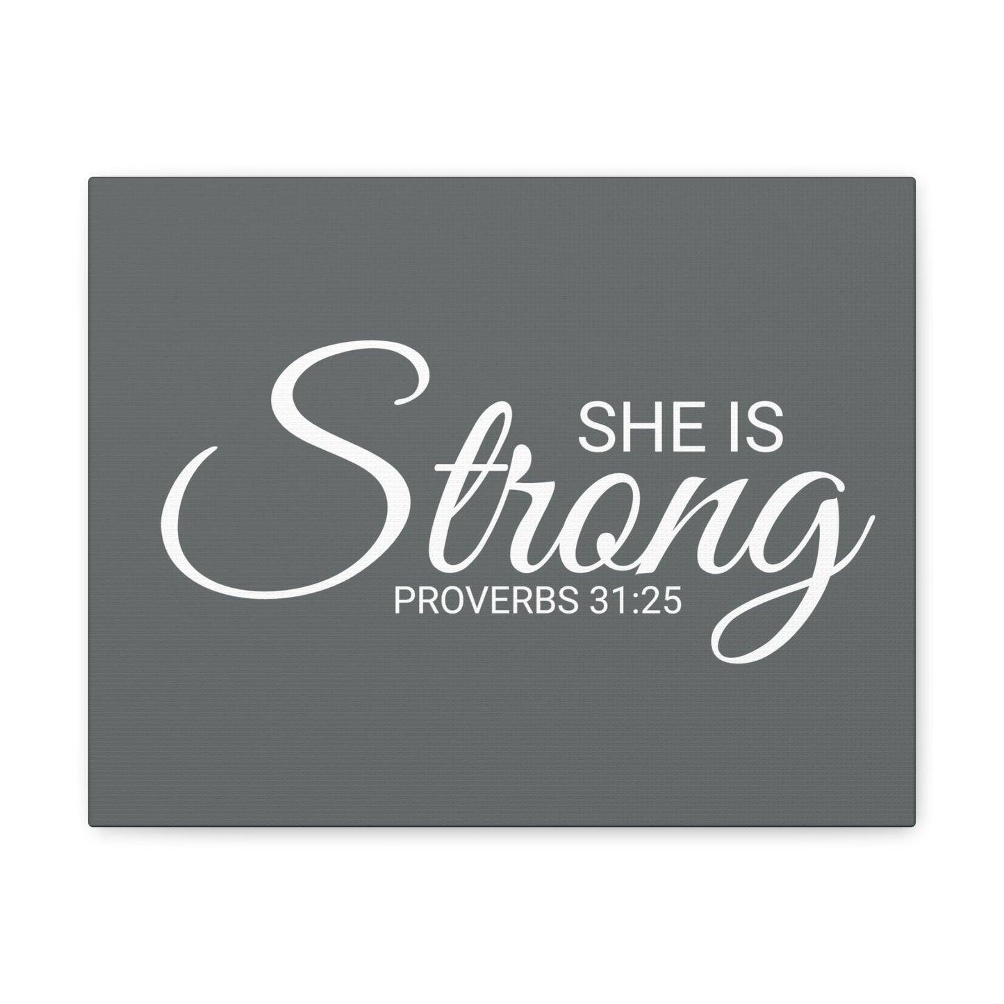 Christian Wall Art "She is Strong" Verse Proverbs 31:25 Ready to Hang Unframed