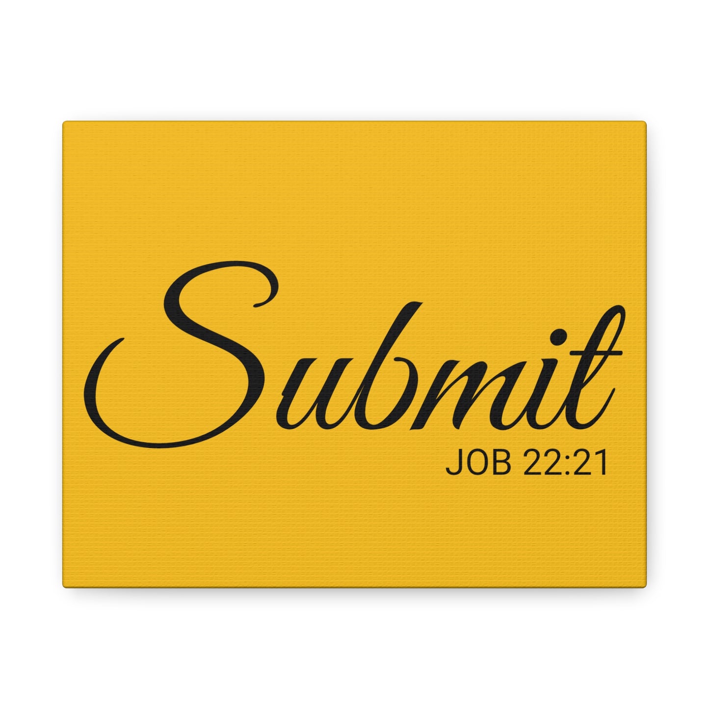 Christian Wall Art "Submit" Verse Job 22:21 Ready to Hang Unframed