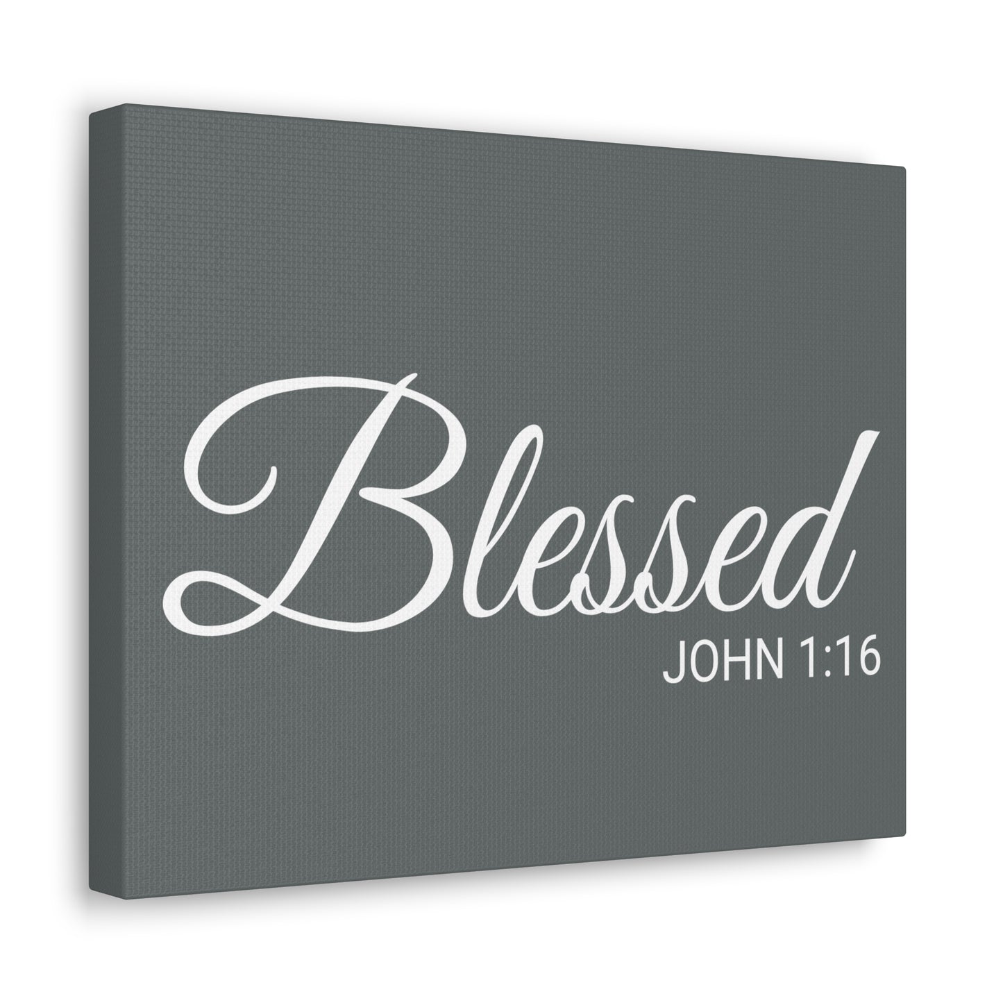 Christian Wall Art "Blessed" Verse John 1:16 - Ready to Hang Unframed