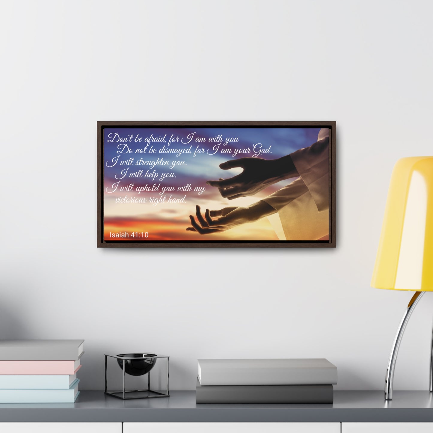 Christian Wall Art: Scripture Isaiah 41:10 (Floating Frame)