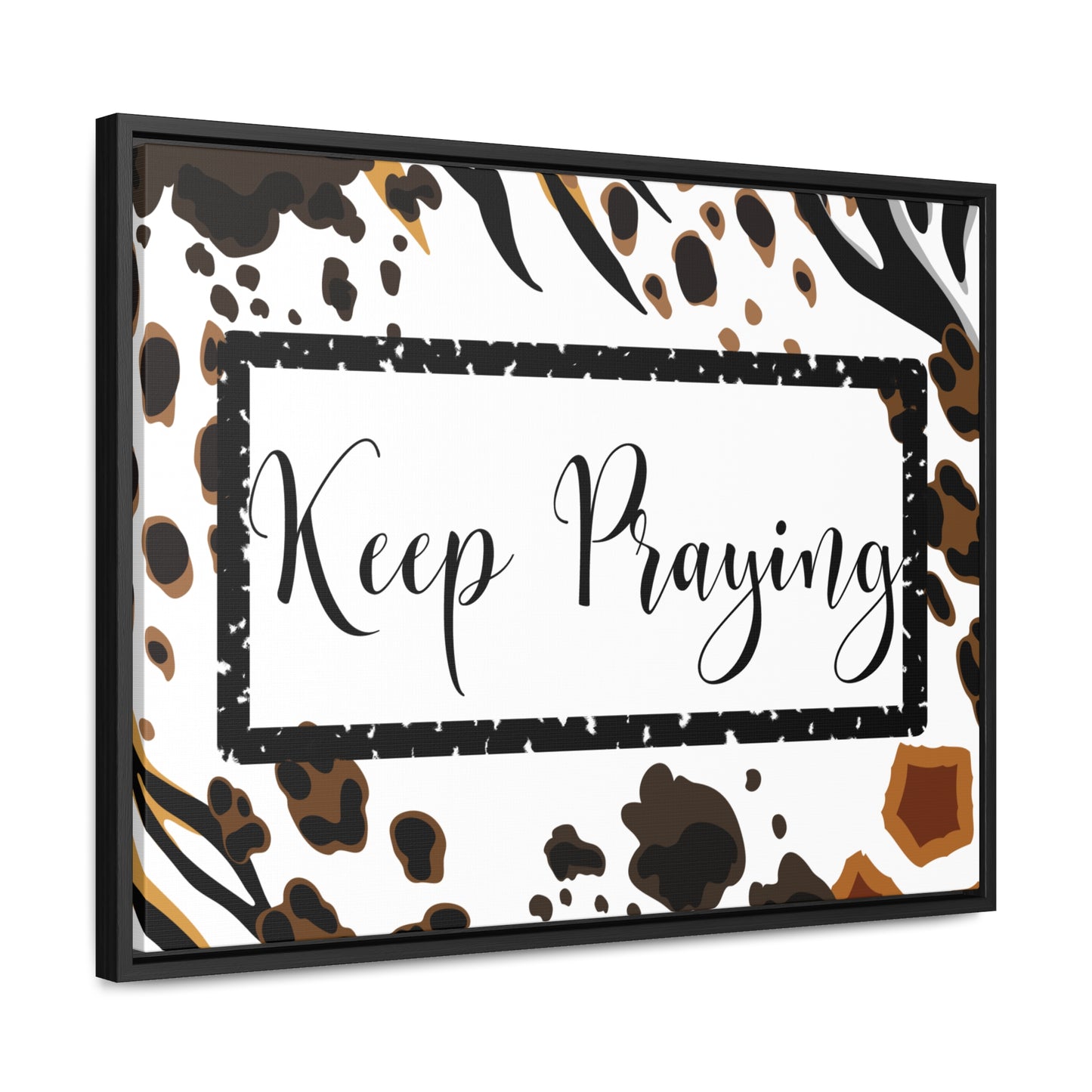 Christian Wall Art: Keep Praying (Floating Frame)