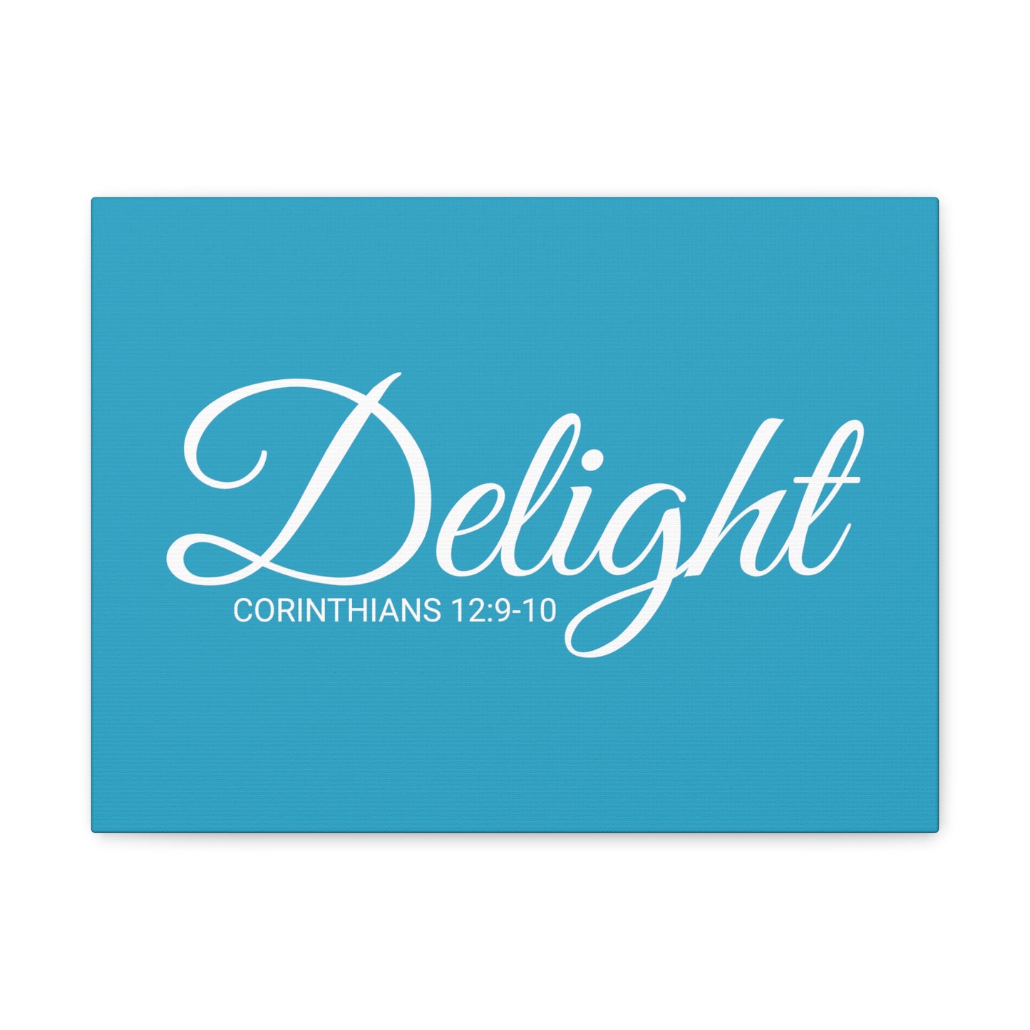 Christian Wall Art "Delight" Verse Corinthians 12:9-10 - Ready to Hang Unframed