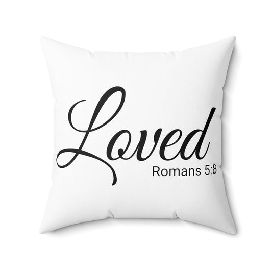 Scripture Loved Romans 5:8 Bible Verse Pillow