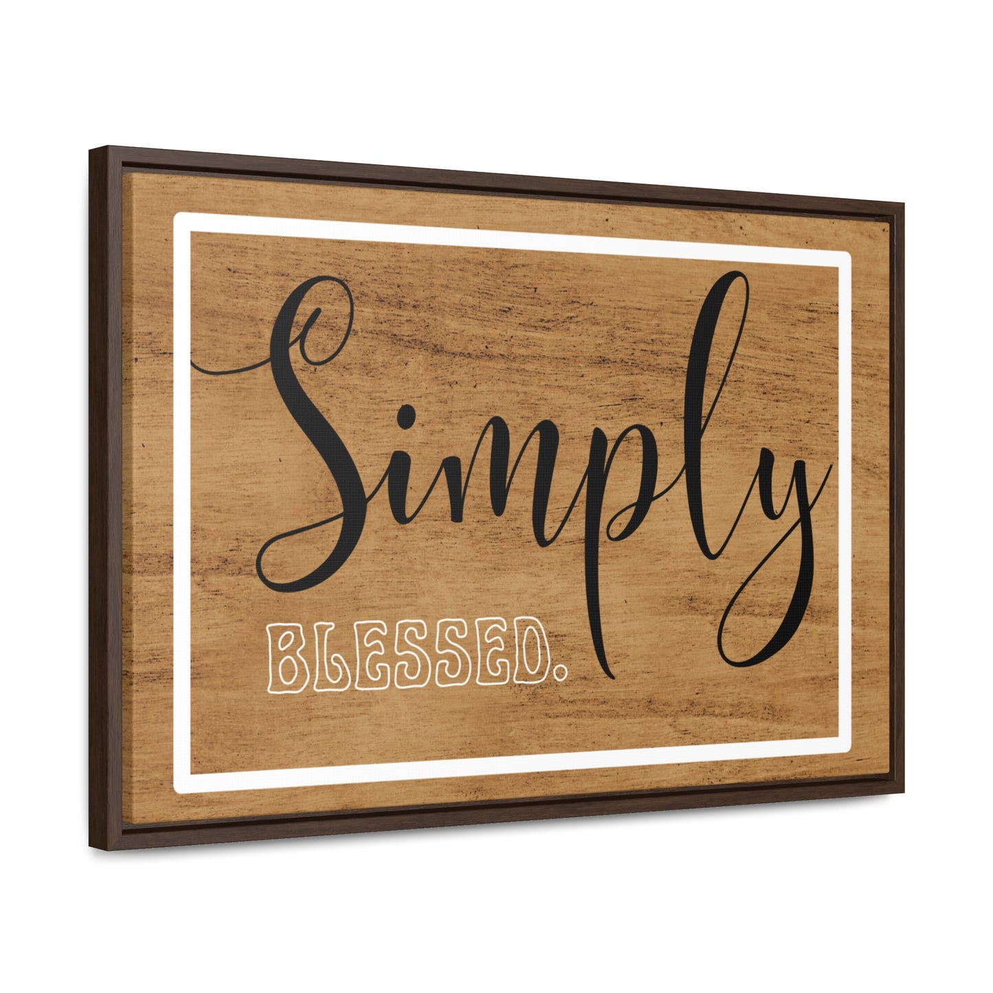 Christian Wall Art: Simply Blessed (Floating Frame)