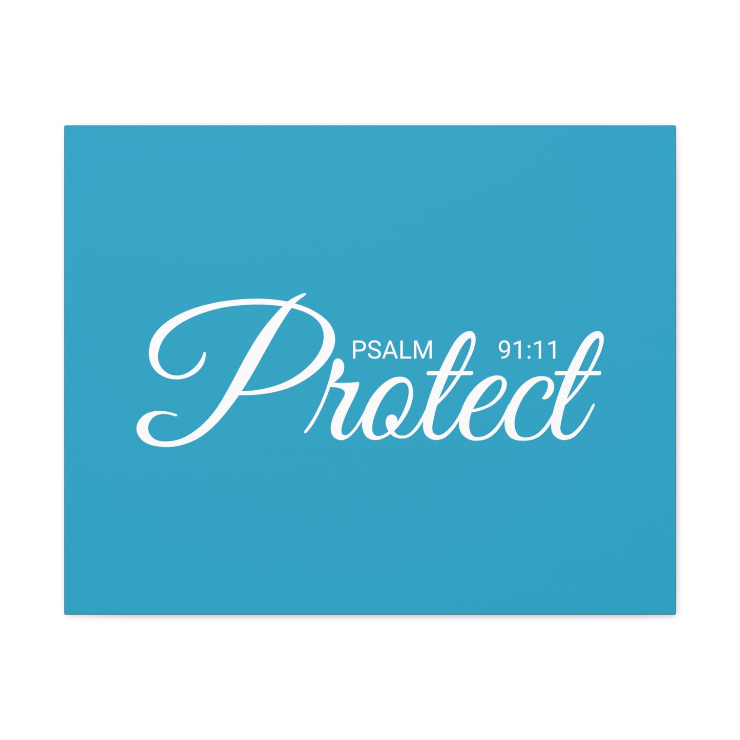 Christian Wall Art "Protect" Psalm 91:11 Ready to Hang Unframed