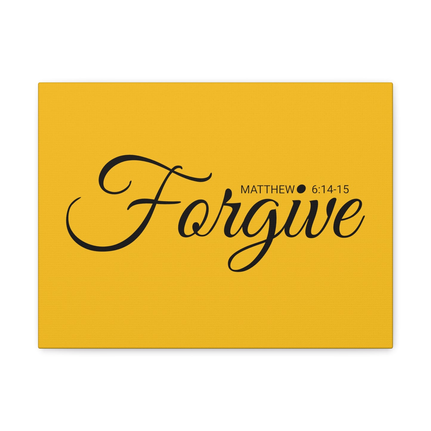 Christian Wall Art "Forgive" Verse Matthew 6:14-15 Ready to Hang Unframed