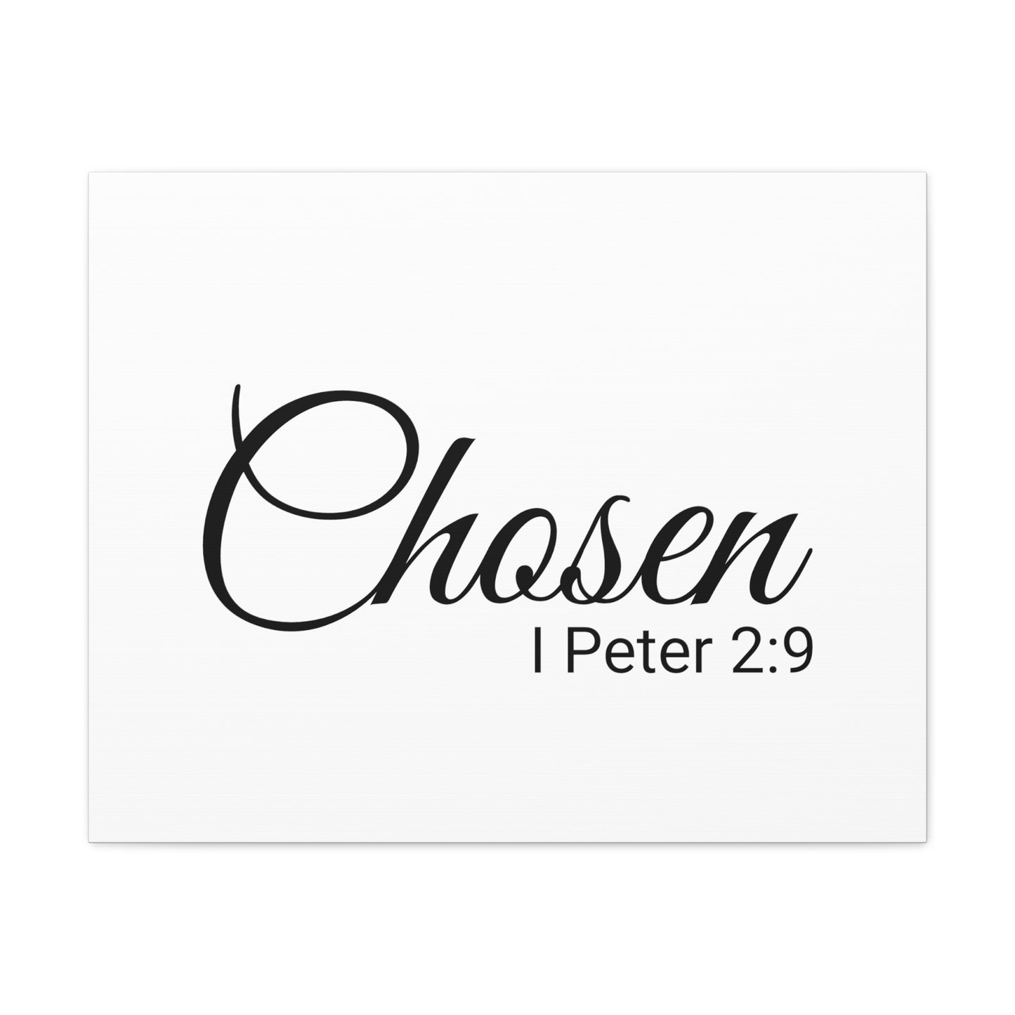 Christian Wall Art "Chosen" Verse I Peter 2:9 - Ready to Hang Unframed