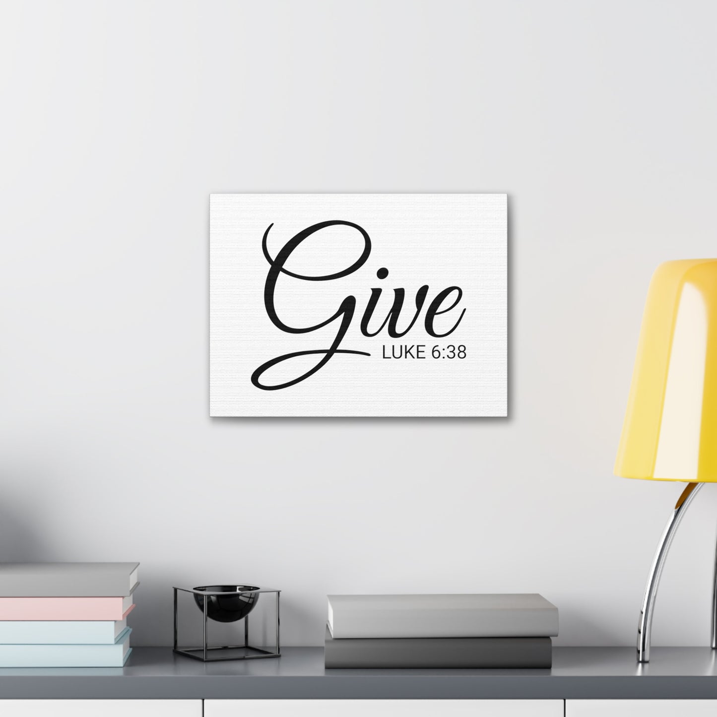 Christian Wall Art "Give" Verse Luke 6:38 Ready to Hang Unframed