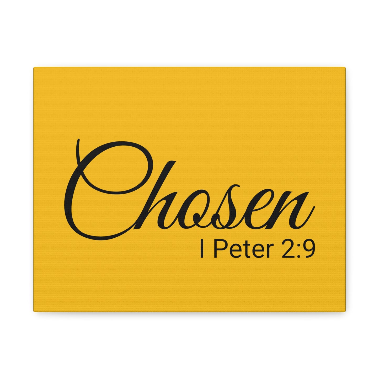 Christian Wall Art "Chosen" Verse I Peter 2:9 - Ready to Hang Unframed