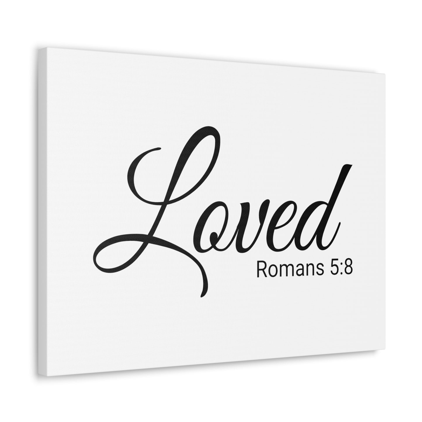 Christian Wall Art "Loved" Verse Romans 5:8 Ready to Hang Unframed