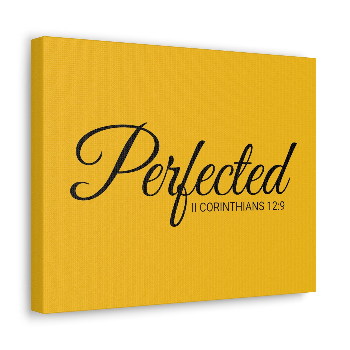 Christian Wall Art "Perfected" Verse II Corinthians 12:9 Ready to Hang Unframed