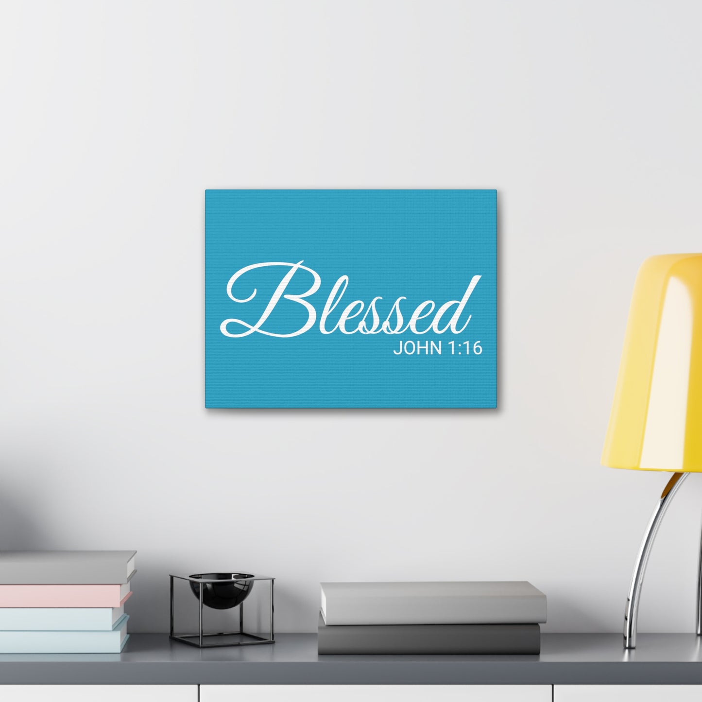 Christian Wall Art "Blessed" Verse John 1:16 - Ready to Hang Unframed