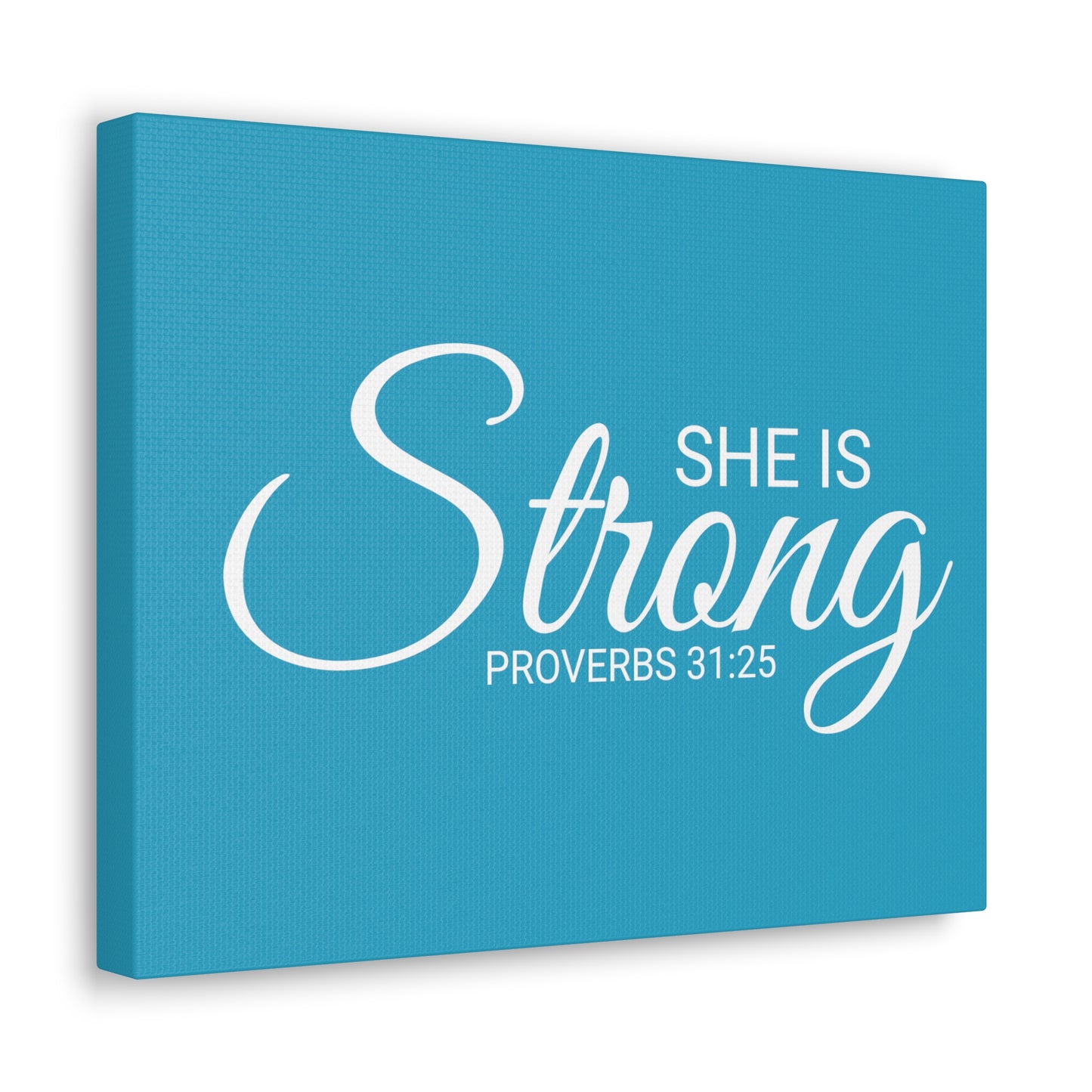 Christian Wall Art "She is Strong" Verse Proverbs 31:25 Ready to Hang Unframed