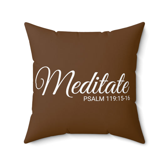 Scripture Meditate Psalm 119:15-16 Bible Verse Pillow