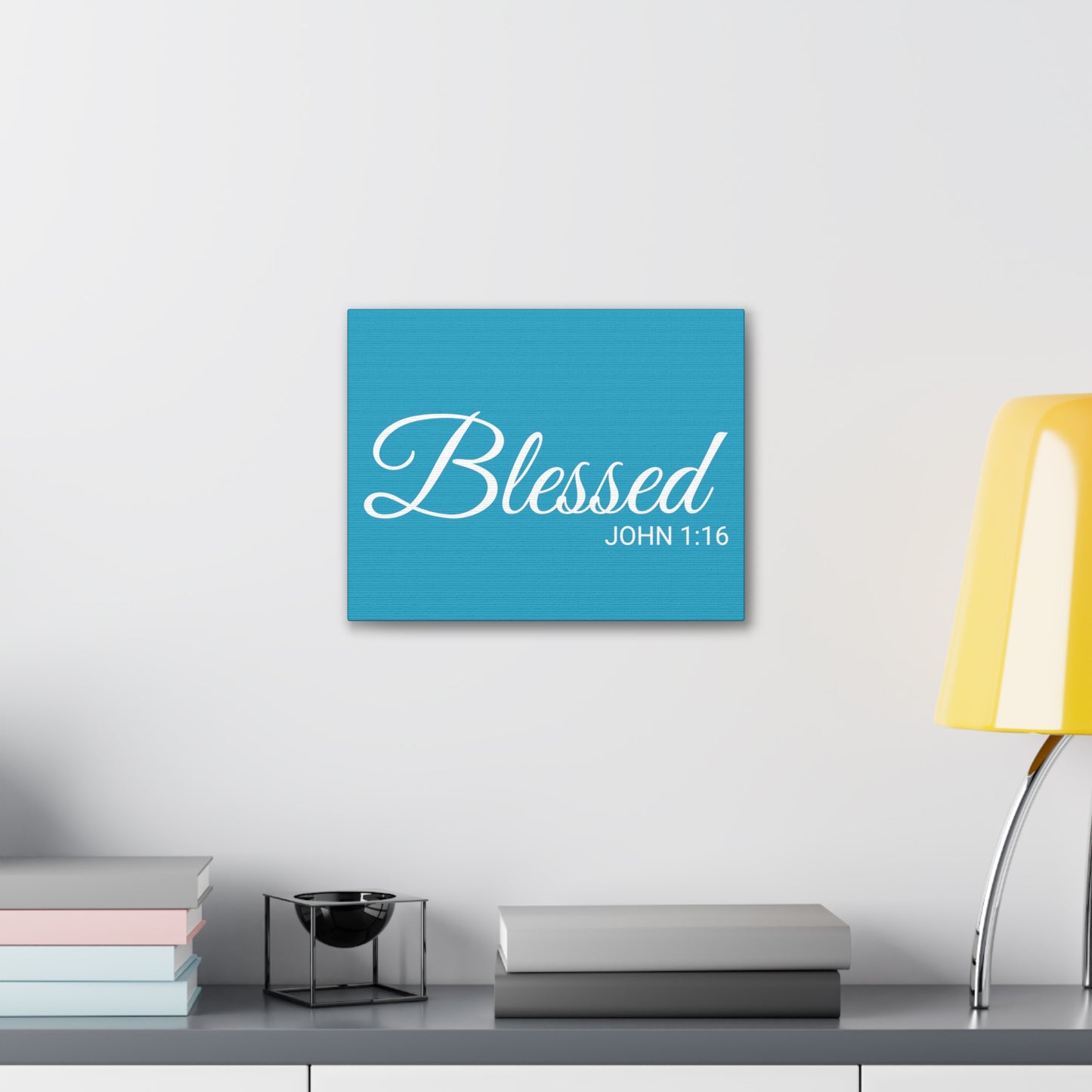 Christian Wall Art "Blessed" Verse John 1:16 - Ready to Hang Unframed