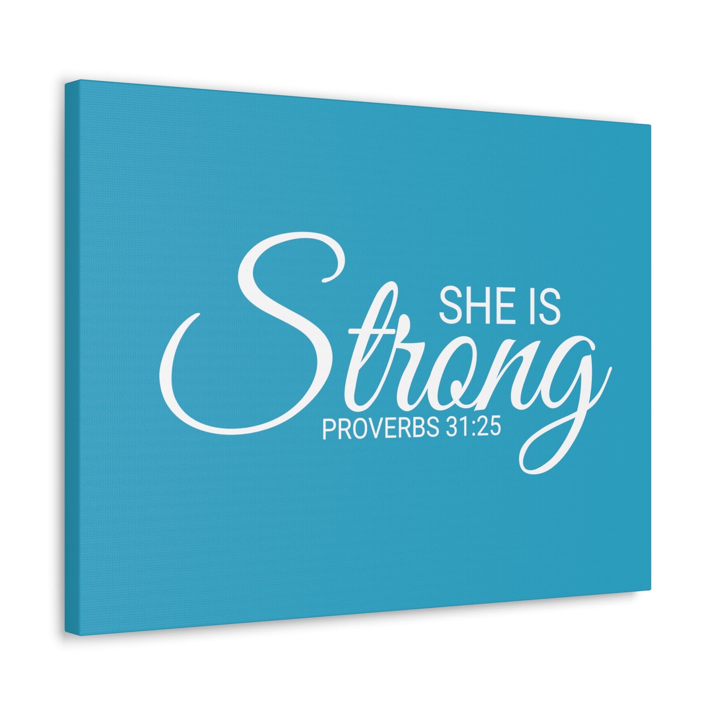 Christian Wall Art "She is Strong" Verse Proverbs 31:25 Ready to Hang Unframed