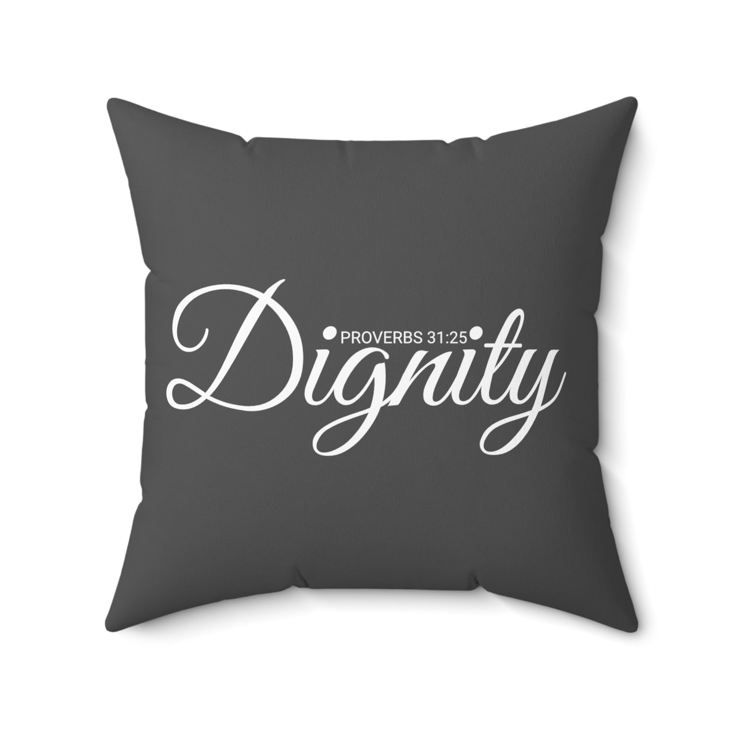 Scripture Dignity Proverbs 31:25 Bible Verse Pillow