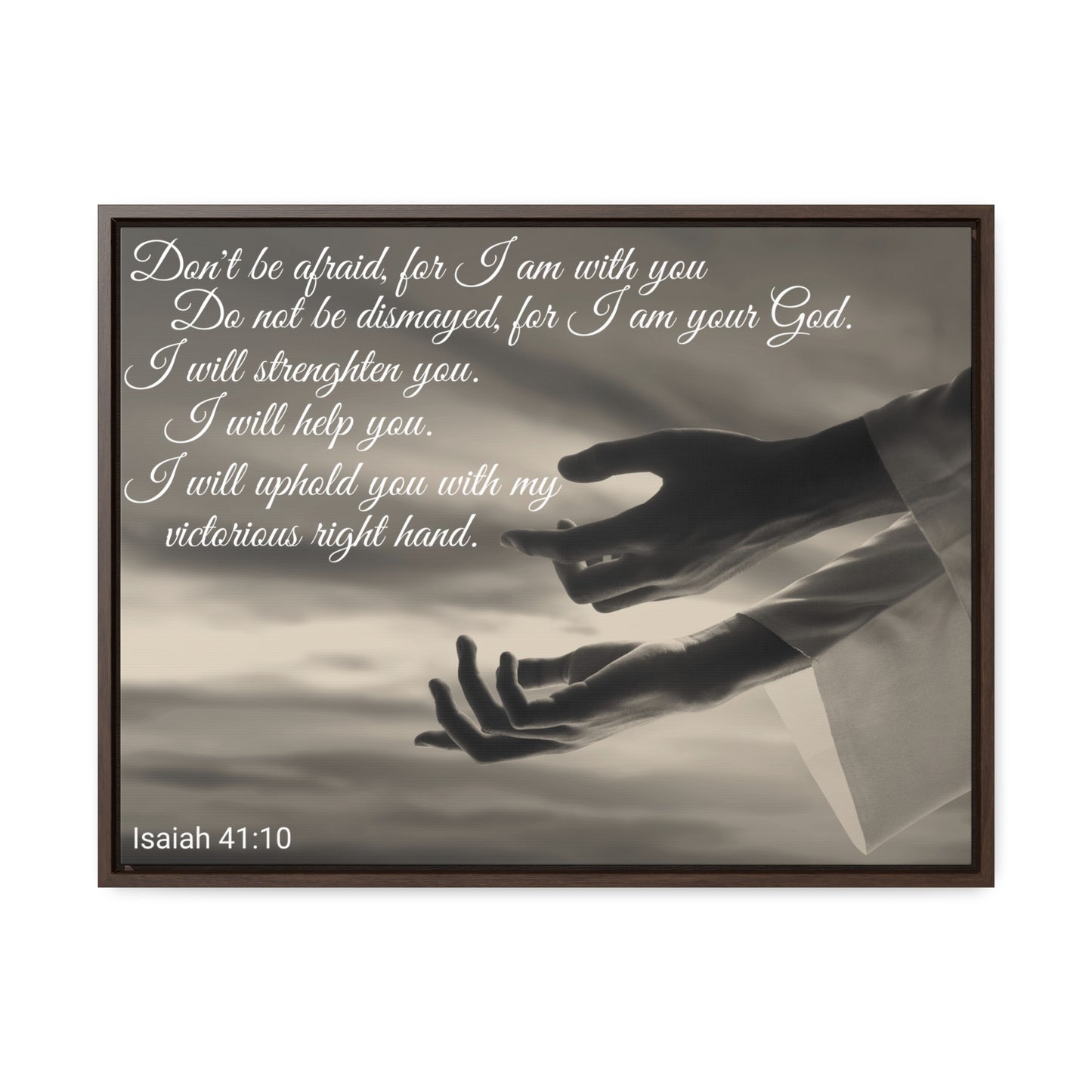 Christian Wall Art: Scripture Isaiah 41:10 (Floating Frame)