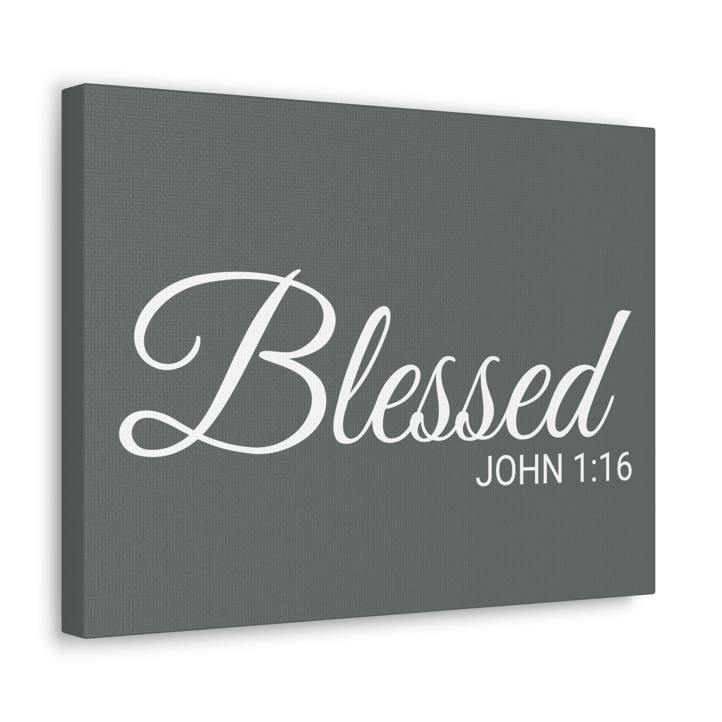 Christian Wall Art "Blessed" Verse John 1:16 - Ready to Hang Unframed