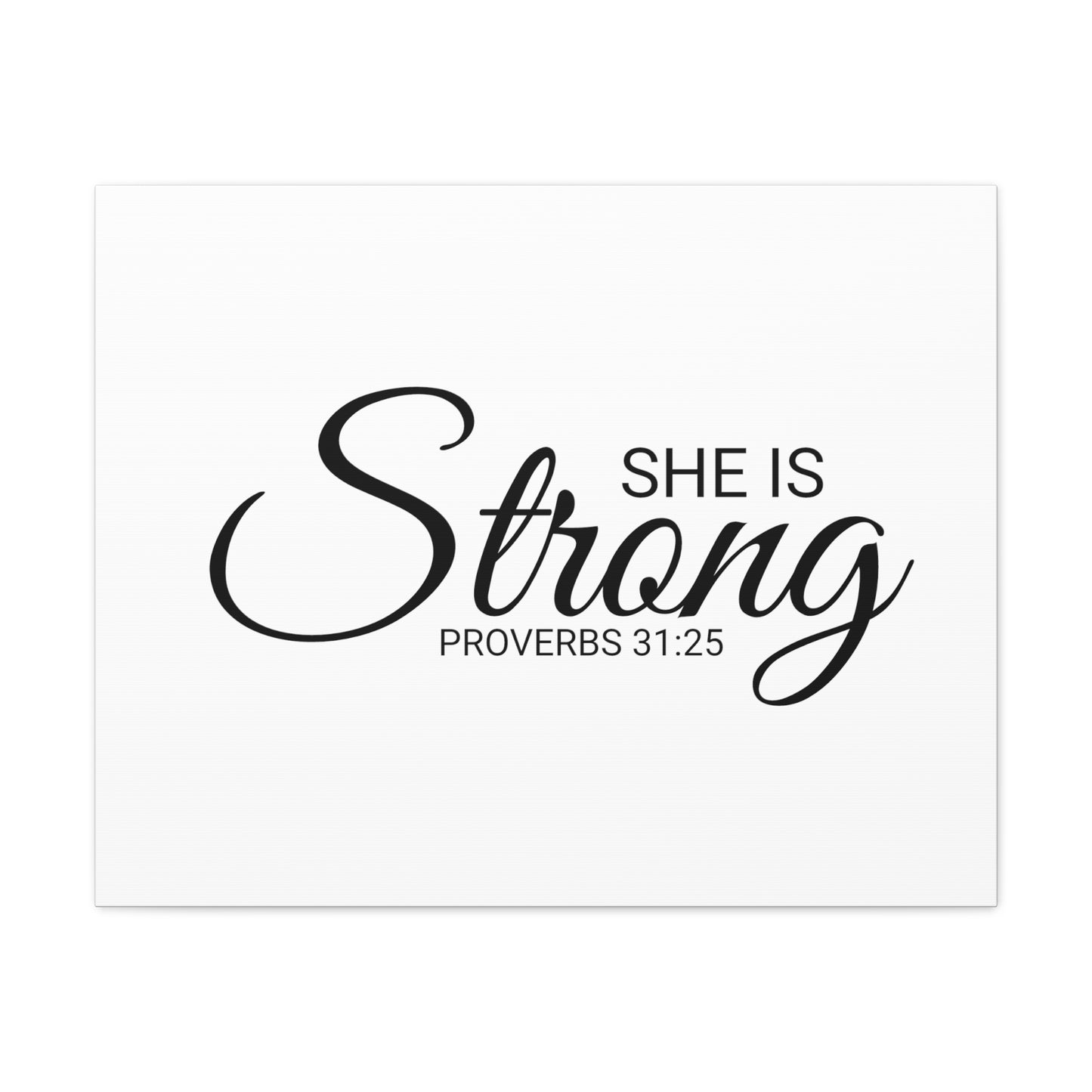 Christian Wall Art "She is Strong" Verse Proverbs 31:25 Ready to Hang Unframed