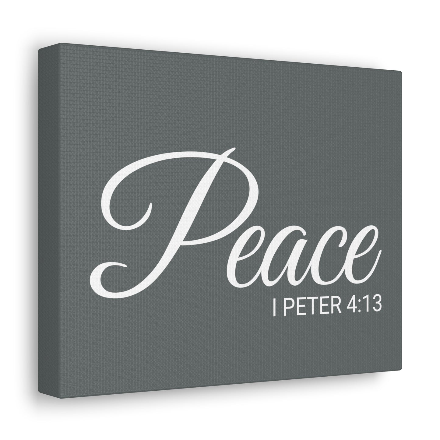 Christian Wall Art "Peace" Verse I Peter 4:13 Ready to Hang Unframed