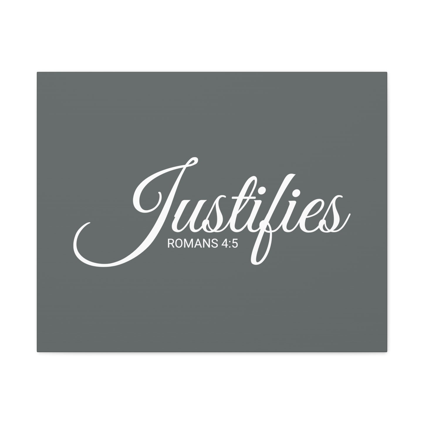 Christian Wall Art "Justifies" Verse Romans 4:5 Ready to Hang Unframed