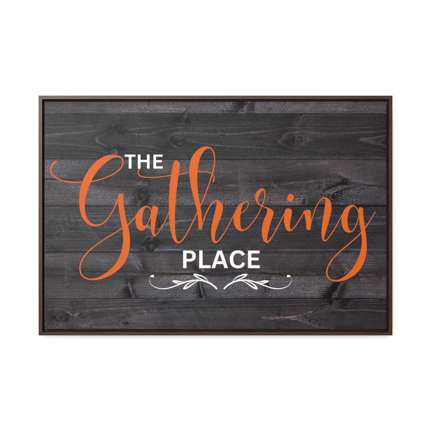 Christian Wall Art: The Gathering Place (Floating Frame)