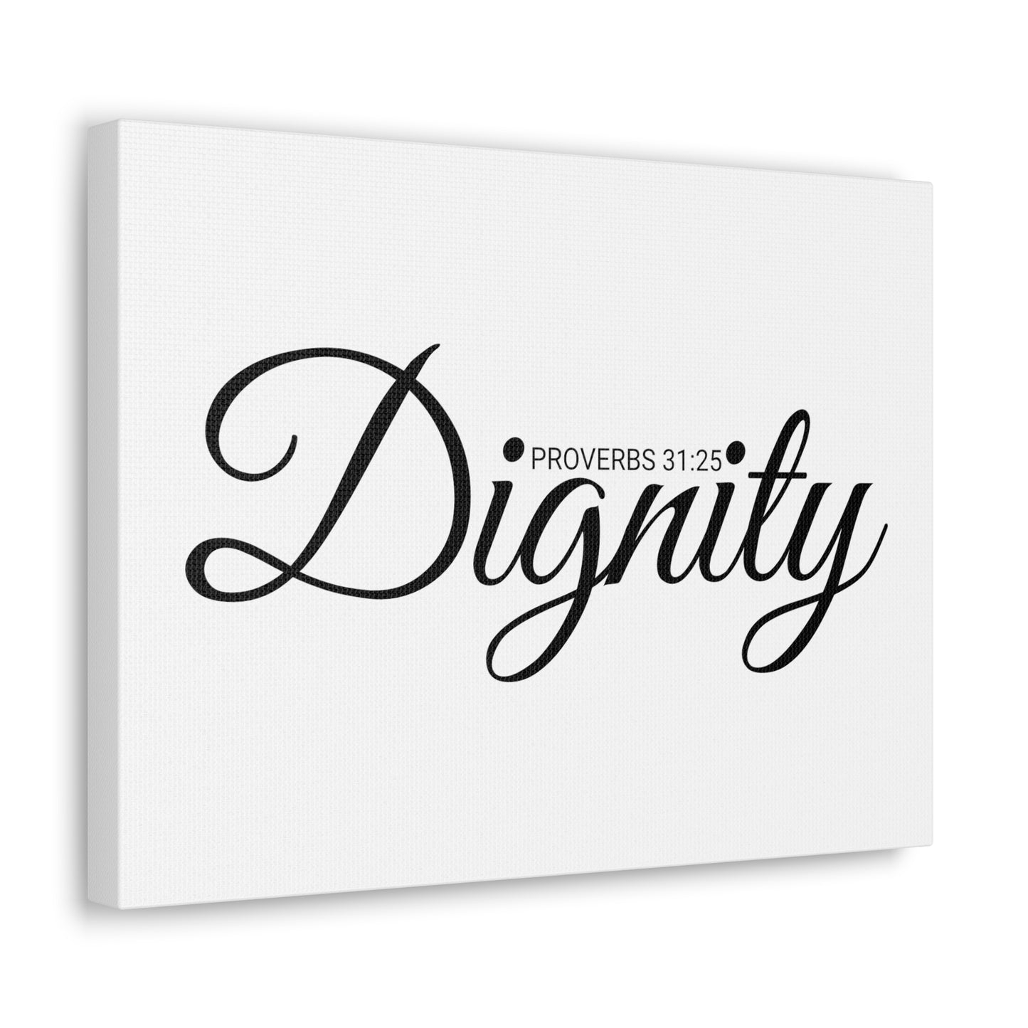 Christian Wall Art "Dignity" Verse Proverbs 31:25 Ready to Hang Unframed