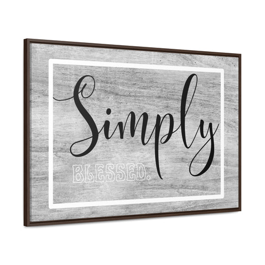 Christian Wall Art: Simply Blessed (Floating Frame)