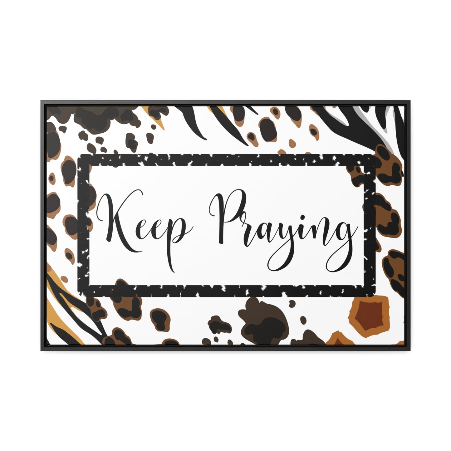 Christian Wall Art: Keep Praying (Floating Frame)