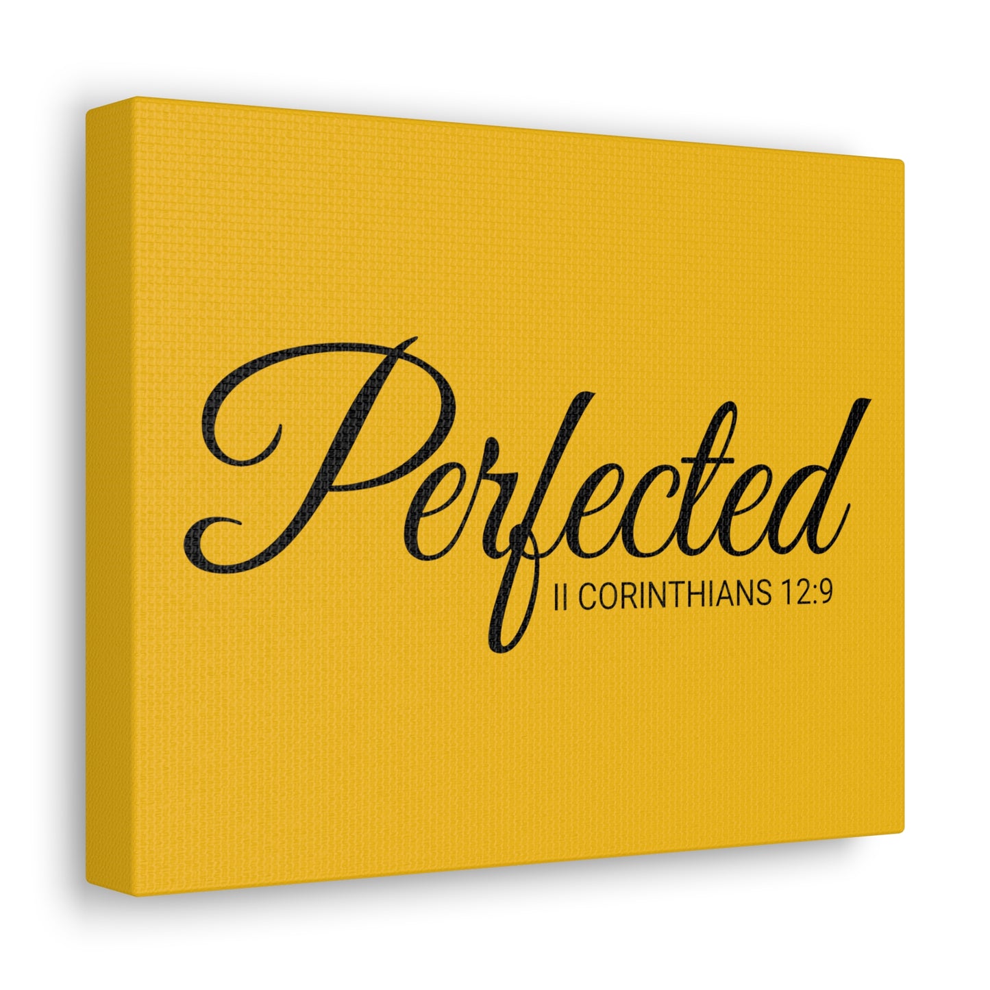 Christian Wall Art "Perfected" Verse II Corinthians 12:9 Ready to Hang Unframed